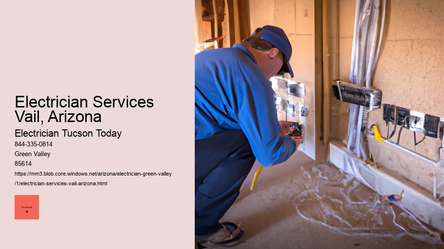 Electrician Services Vail, Arizona