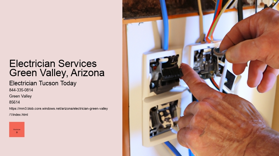 Electrician Services Green Valley, Arizona